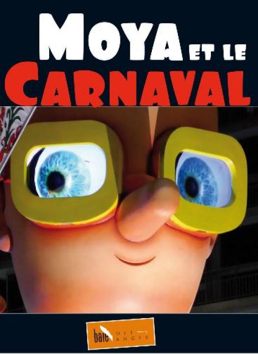Livre : «Moya et le Carnaval» aux éditions Baie des Anges