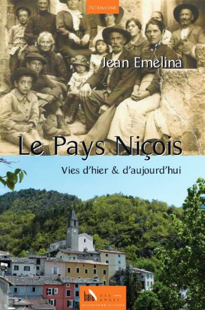 Livre - Le Pays Niçois, Vie d'hier et d'aujourd'hui - Jean Emelina
