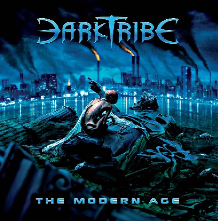 Darktribe The Modern Age