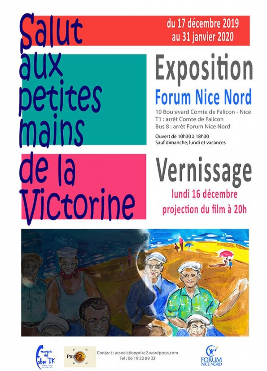 Exposition : «Salut aux petites mains de la Victorine» au Forum Nice Nord