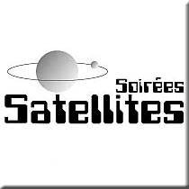  Soirées Satellites. Soirées. Nice