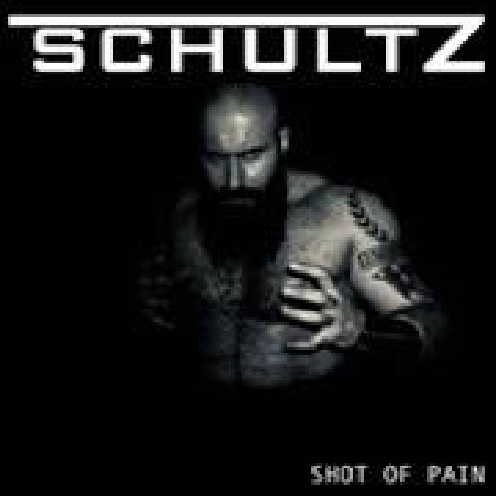 Coup de cœur : Schultz : Shot of pain nouvelle album et concert de lancement